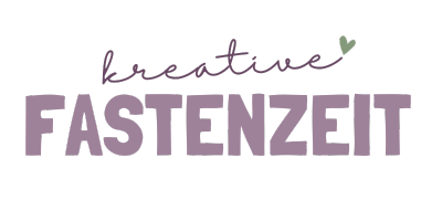 kreative Fastenzeit 2023