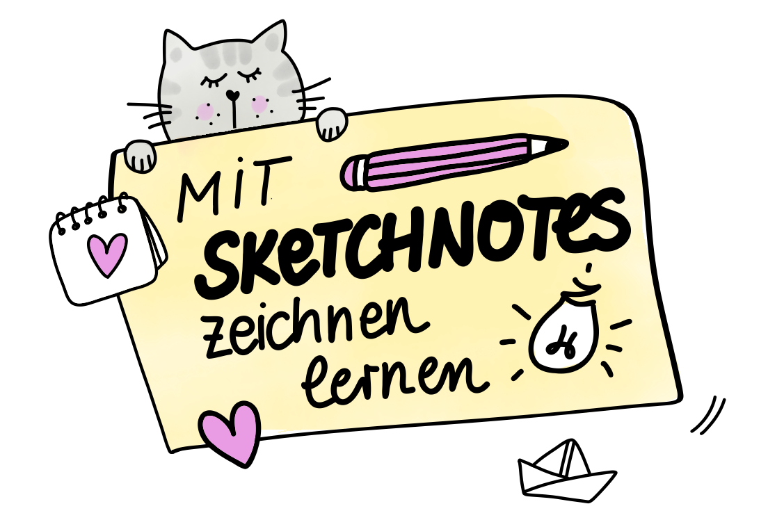 Mit Sketchnotes Zeichnen lernen Mit Sketchnotes Zeichnen lernen